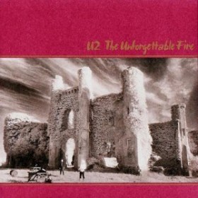 The Unforgettable Fire - U2 - 1984