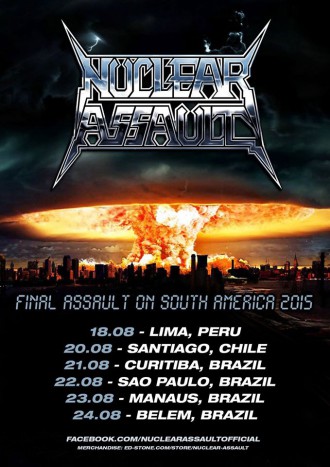 Nuclear Assault - South America 2015 - Cartaz de Divulgação