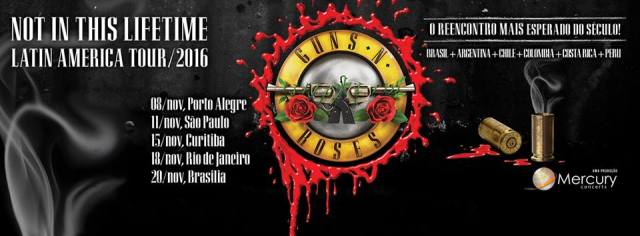 Guns N' Roses no Brasil 2016 - Reprodução de cartaz de Divulgação da Mercury Concerts