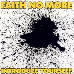 Faith No More - Introduce Yourself