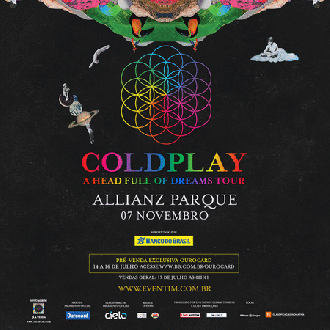 Coldplay - Cartazes de Divulgação dos shows em SP e Porto Alegre