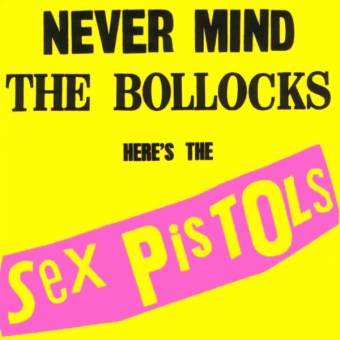 "Never Mind the Bollocks, Here's the Sex Pistols" - Reprodução da capa