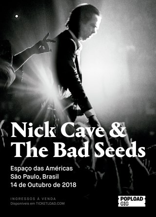 Nick Cave & The Bad Seeds em SP - Cartaz de Divulgação