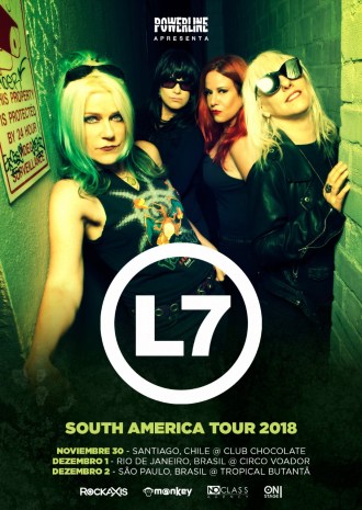 L7 - Cartaz de divulgação da turnê pela América do Sul