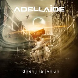 Adellaide - Deja-Vu
